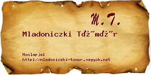 Mladoniczki Tömör névjegykártya